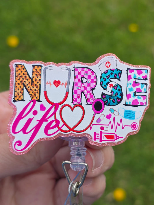 Nurse Life Badge Reel